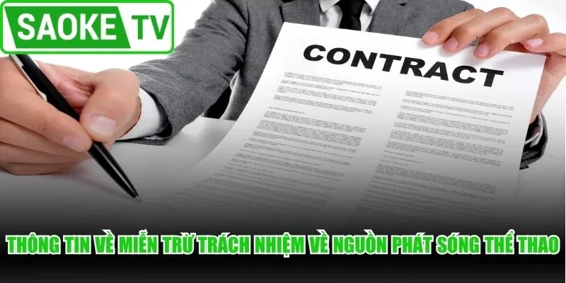 Thông tin về miễn trừ trách nhiệm về nguồn phát sóng thể thao